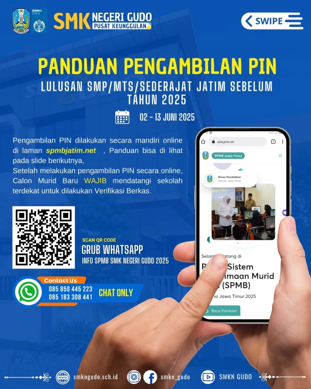 Tata Cara Pengambilan PIN SPMB 2025
untuk Lulusan Jatim sebelum 2025
silahkan di download dan dipahami
atau kunjungi laman https://www.smkngudo.sch.id/informasi-ppdb/