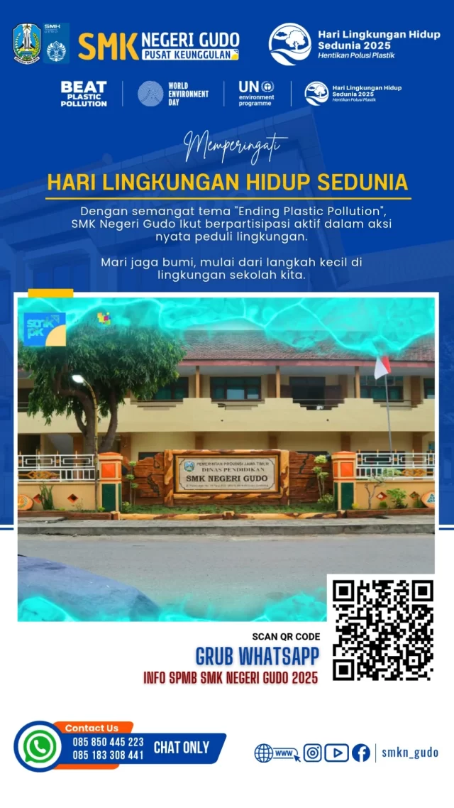 Selmat Memperingati Hari Lingkungan Hidup Sedunia 2025

Dengan semangat tema "Ending Plastic Pollution", SMK Negeri Gudo Ikut berpartisipasi aktif dalam aksi nyata peduli lingkungan.

Mari jaga bumi, mulai dari langkah kecil di lingkungan sekolah kita.